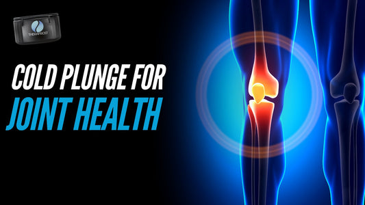 Benefits of Cold Plunge Therapy for Joint Health - Therafrost