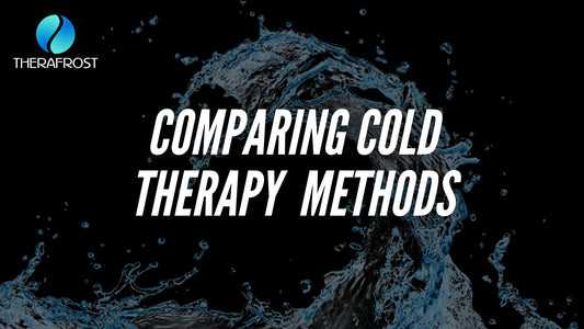 Comparing Cold Therapy Techniques - Therafrost