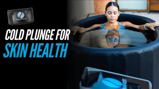 The Skin Health Benefits of Cold Plunges - Therafrost